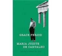 Grace Period - Maria Judite de Carvalho - Two Lines Press - Livre en Anglais - Paperback Maria Judite de CarvalhoMaria Judite de Carvalho (Auteur)