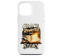 Grace réécrit l'histoire. Pardonné et Libre Coque pour iPhone 13 Pro Max