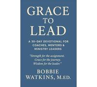 Grace To Lead