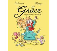 Grâce, Tome 01 Royaume, roulades et prouts de rat - Marc Dubuisson - Bd Kids - broché - Bande dessinée jeunesse