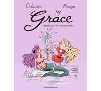 Grâce, Tome 03