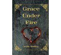 Grace Under Fire