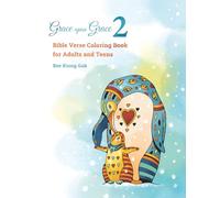 Grace upon Grace 2: Bible Verse Coloring Book for Adults and Teens