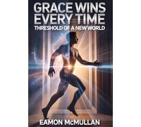 GRACE WINS EVERY TIME: From Performance to Union with Christ