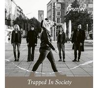 Gracefire - Trapped in Society