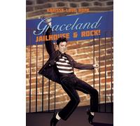 Graceland Jailhouse & Rock!