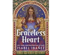 Graceless Heart: a beautiful, rich fantasy romance about Renaissance art and forbidden magic