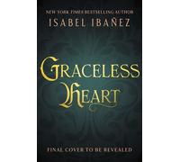 Graceless Heart a beautiful, rich fantasy romance about Renaissance art and forbidden magic - Isabel Ibáñez - Hodderscape - ebook (ePub) - Livre