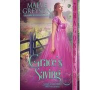 Grace's Saving: A Regency Historical Romance