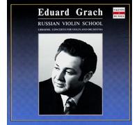 Grach Eduard - Concerto per Violino OP 77 (1878) in Re [Import]