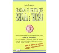 Gracián, el jesuita que enseñaba a truinfar