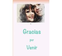 Gracias por venir: poemas