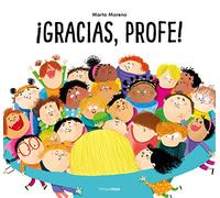 ¡Gracias, profe!: El mejor regalo de fin de curso para tus profesores y profesoras
