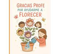 Gracias Profe por Enseñarme a Florecer: Regalo personalizado Profesora, Maestra de infantil, Guardería, Eduación Primaria, Regalo para para fin de curso, Navidad