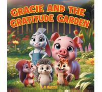 Gracie and the Gratitude Garden