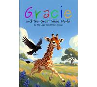 Gracie and the Great Wide World