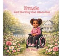 Gracie and the Way God Made Her