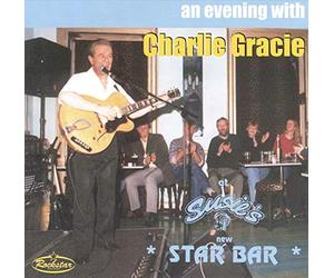 Gracie, Charlie - An Evening With