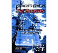 Gracie's Ghost -- The Haunting