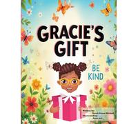Gracie's Gift