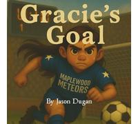 Gracie's Goal