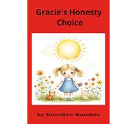 Gracie's Honesty Choice