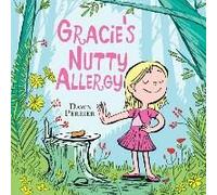 Gracie's Nutty Allergy