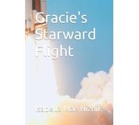 Gracie's Starward Flight
