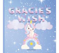 Gracie's Wish