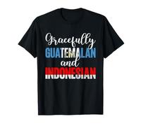 Gracieusement nationalités Mixtes guatémaltèques et indonésiennes T-Shirt