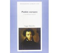 Graciotti S. (Cur.) - Puskin Europeo