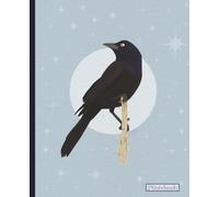 Grackle Notebook: A perfect gift for the bird lover to jot their notes, 7.5 x 9.25
