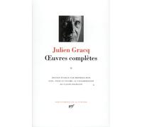 Julien Gracq – Œuvres complètes, tome 2 – Roman – Relié (Gallimard)