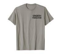 Gradatim Férociter - étape par étape, férocieusement T-Shirt