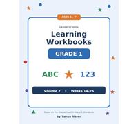 Grade 1 Learning Workbook - Volume 2/4: A Full Year of Reading, Writing, and Math