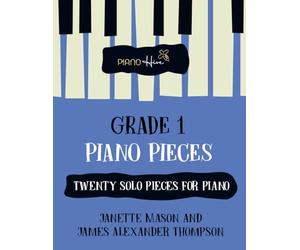Grade 1 Pieces for Piano: Relaxing & Peaceful Piano Book for Grade 1 Level, Suitable for Adults & Kids with Free Audio