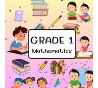 Grade 1Math Practice : Addition,Subtraction & Number Fun.: Fun Math Workbook for Grada 1: Engaging Activities for Early Learners.
