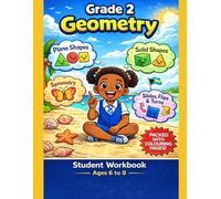 Grade 2: Geometry: Primary Math Mastery Series