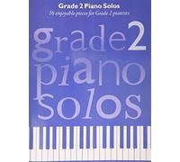 Grade 2 Piano Solos.