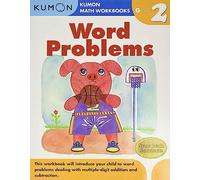 Word Problems Grade 2, Kumon Math Workbooks