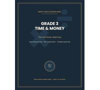Grade 3 Math Mastery: Time and Money Made Easy