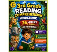 Grade 3 Reading Comprehension Workbook: 26 A-Z Animal Stories & Unseen Passages with Questions, Vocabulary, and Activities for Fluency and Critical Thinking (Ages 8-9)