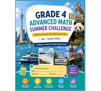 Grade 4 Math Quest Summer Workbook Weekly Math Adventures with Real-Life Word Problems, Fractions, Measurement & Operations