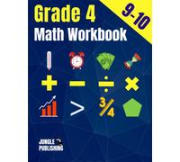 Grade 4 Math Workbook: Practice Math Drills - Exercise Book for Math Fluency | Addition, Subtraction, Multiplication, Division, Fractions, Measurement, Geometry, Statistics | Ages 9-10