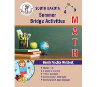 GRADE 4 TO 5 : SOUTH DAKOTA Summer Math Bridge Activities