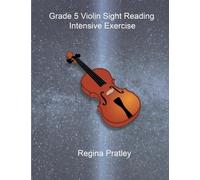 Grade 5 Violin Sight Reading Intensive Exercise