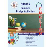 GRADE 6 TO 7 : OREGON Summer English Bridge Activities