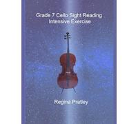 Grade 7 Cello Sight Reading Intensive Exercise