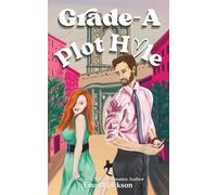 Grade-A Plot Hole: Slow Burn Summer #1