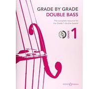 Grade By Grade - Double Bass (Grade 1): With Cds Of Performances And Accompaniments